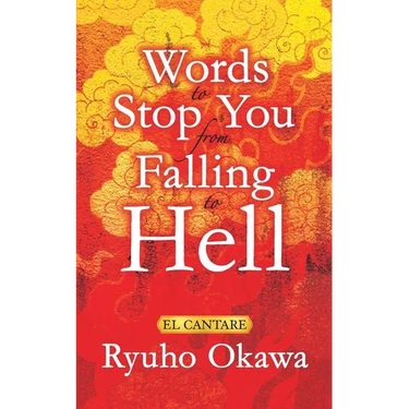 Words to Stop You from Falling to Hell