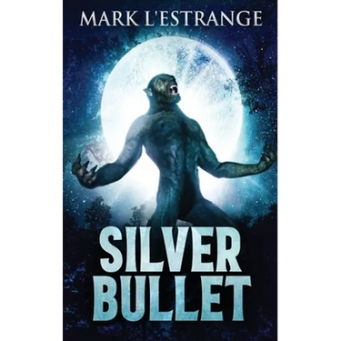 Silver Bullet