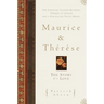 Maurice and Therese: The Story of a Love