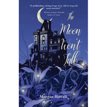 The Moon Won't Talk