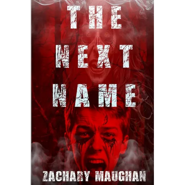The Next Name: Book Two of The Bender Saga
