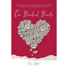 One Hundred Hearts: Inspiring Stories from the Women who Lived Them