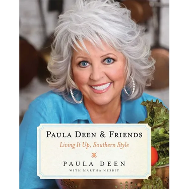 Paula Deen & Friends: Living It Up, Southern Style