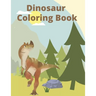Dinosaur Coloring Book: For Kids Great For a Gift