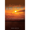 The Cry of the Lone Coyote: The Last Coyote at Little River
