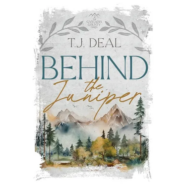 Behind the Juniper