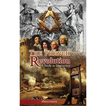 The French Revolution: A study in Democracy