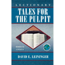 Lectionary Tales for the Pulpit, Series VI, Cycle A