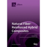 Natural Fiber-Reinforced Hybrid Composites