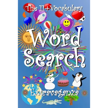 The 11+ Vocabulary Word Search Extravaganza