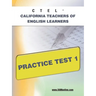 Ctel California Teachers of English Learners Practice Test 1