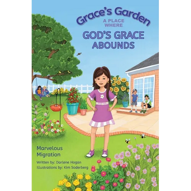 Grace's Garden: A Place Where God's Grace Abounds
