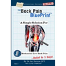 The Back Pain BluePrint: A Simple Solution For Mechanical Low Back Pain
