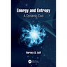 Energy and Entropy: A Dynamic Duo