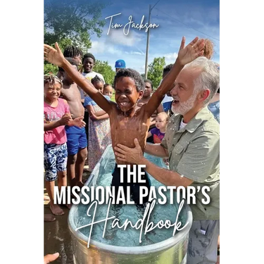 The Missional Pastor's Handbook
