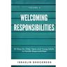 WELCOMING RESPONSIBILITIES 30 Ways for Older Teens and Young Adults to Handle Responsibilities