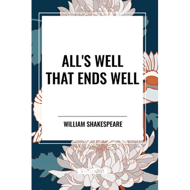 All's Well That Ends Well