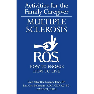 Activities for the Family Caregiver: Multiple Sclerosis