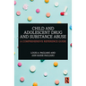 Child and Adolescent Drug and Substance Abuse: A Comprehensive Reference Guide