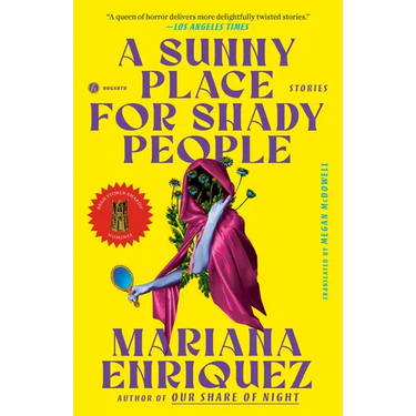 A Sunny Place for Shady People: Stories