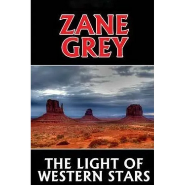 The Light of Western Stars