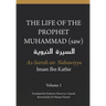 The Life of the Prophet Muhammad (saw) - Volume 1 - As Seerah An Nabawiyya - السيرة النب&#