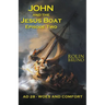 John and the Jesus Boat Episode Two: AD 28 - Woes and Comfort