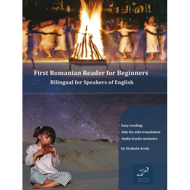First Romanian Reader for Beginners: Bilingual for Speakers of English