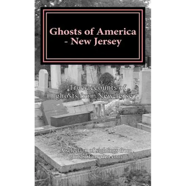 Ghosts of America - New Jersey