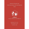 Words from Those who Care: Further case Studies of ABA with People with Autism