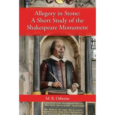 Allegory in Stone: A Study of the Shakespeare Monument