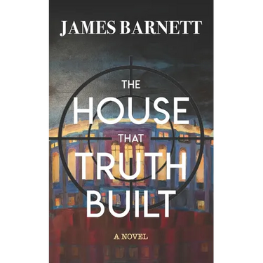 The House That Truth Built