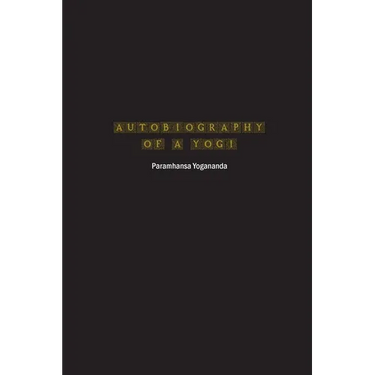 Autobiography of a Yogi