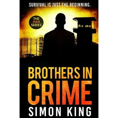Brothers in Crime: Survival is just the beginning