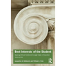 Best Interests of the Student: Applying Ethical Constructs to Legal Cases in Education