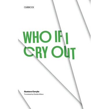 Who If I Cry Out