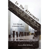 In the Aftermath: 9/11 Through a Volunteer's Eyes