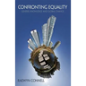 Confronting Equality: Gender, Knowledge and Global Change