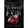 Expiation: The Whisper Of Death