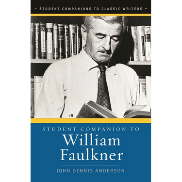 Student Companion to William Faulkner