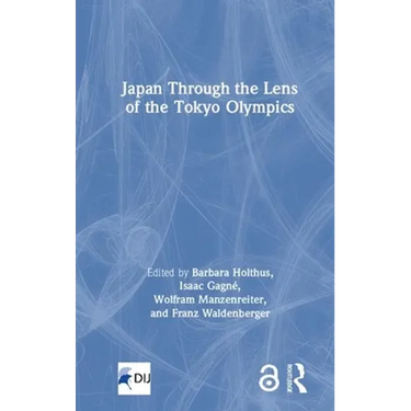 Japan Through the Lens of the Tokyo Olympics Open Access