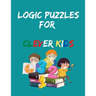 Logic Puzzles for Clever Kids: Play & Learn Toddler Activities Book, Wipe Clean Activity Books