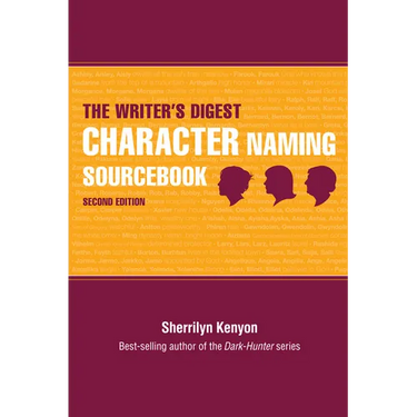 The Writer's Digest Character Naming Sourcebook