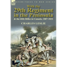 With the 29th Regiment in the Peninsula & the 60th Rifles in Canada, 1807-1832
