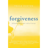 Forgiveness: Following Jesus Into Radical Loving