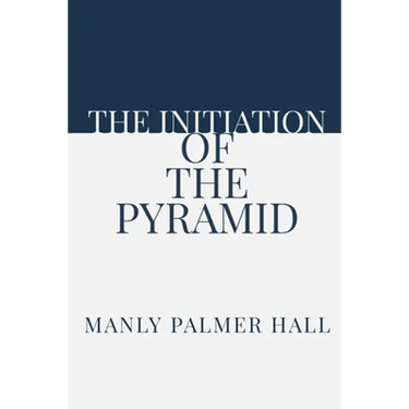The Initiation of the Pyramid