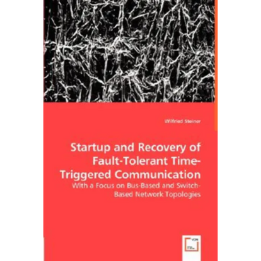 Startup and Recovery of Fault-Tolerant Time-Triggered Communication