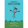The Adventures of Tiney Littlefork