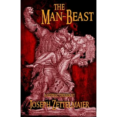 The Man-Beast: A Horror Play