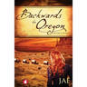 Backwards to Oregon